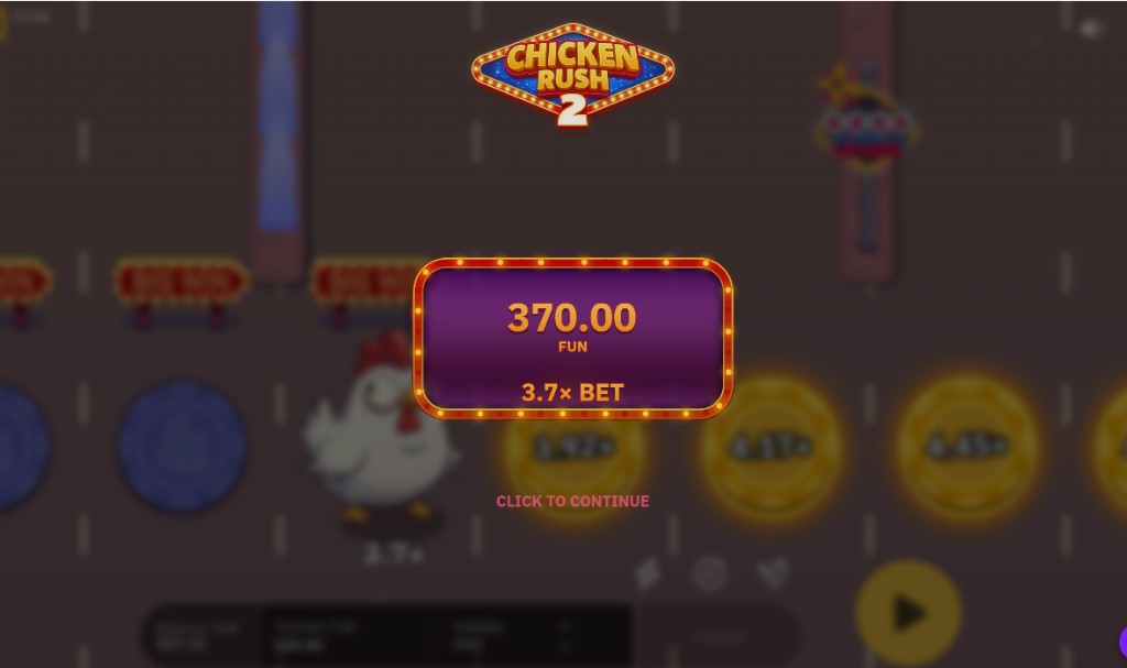 Chicken Rush 2 win popup — purple marquee panel showing 370.00 FUN at 3.7x BET with CLICK TO CONTINUE over gold road chips